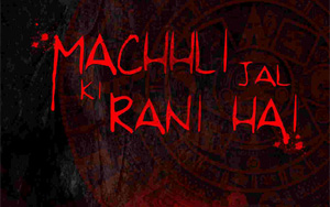 Machhli Jal Ki Rani Hai